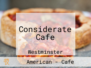 Considerate Cafe