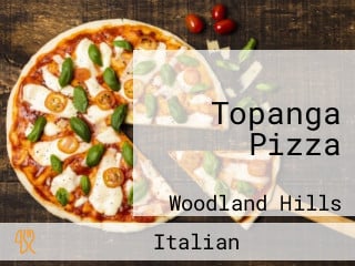 Topanga Pizza