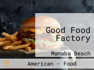 Good Food Factory