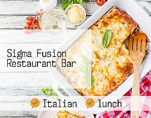 Sigma Fusion Restaurant Bar