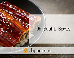 Oh Sushi Bowls