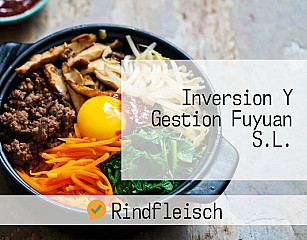 Inversion Y Gestion Fuyuan S.L.