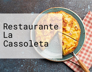 Restaurante La Cassoleta