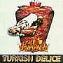 Turkish Délice