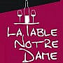 La Table Notre-dame