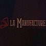 La Manufacture