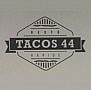 Tacos 44