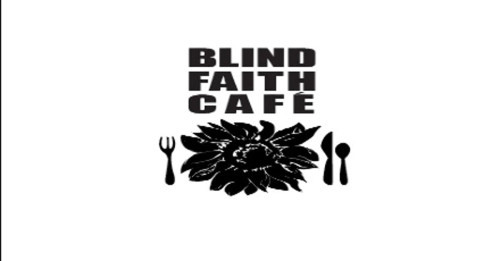 Blind Faith Cafe