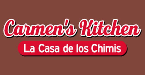 Carmen's Kitchen La Casa De Los Chimis