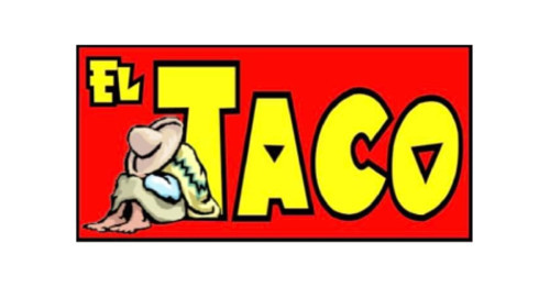 El Taco Mexican Grill And