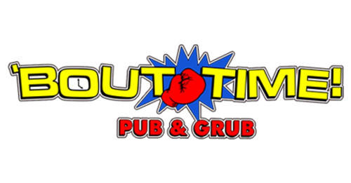 Bout Time Pub Grub