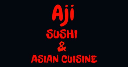 Aji Sushi And Asian Cuisine