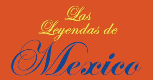 Leyendas De Mexico