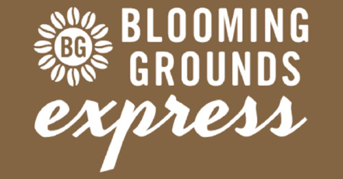 Blooming Grounds Express