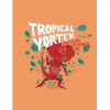 1. Tropical Vortex