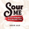 Sour Me Strawberry Rhubarb Pie