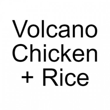 Volcano Chicken Rice