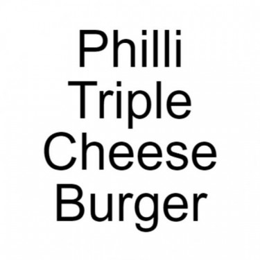 Philli Triple Cheese Burger