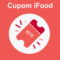 Cupom De Desconto Ifood R$ 10,00 (Restnovonh3F8W)