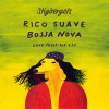 Rico Suave Bossa Nova