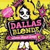 5. Dallas Blonde