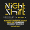 Night Shift Vintage 2022 Russian Imperial Stout Aged In Tennessee Whiskey Barrels