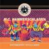 5. M.C. Hammerschlagen (Oktoberfest)