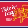 Take ‘Er Easy