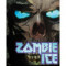 106. Zombie Ice