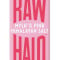 Raw Halo Chocolate Mylk Pink Himalayan Salt