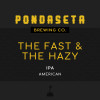 The Fast The Hazy