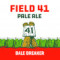 24. Field 41 Pale Ale