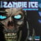 Zombie Ice*