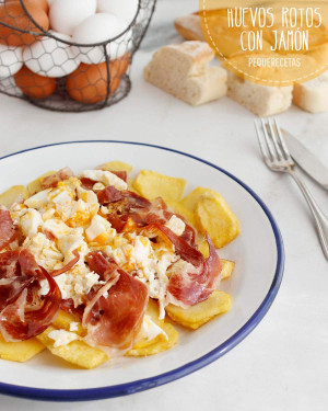 Huevos Rotos Con Jamón