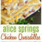 Quesadillas De Pollo Alice Springs